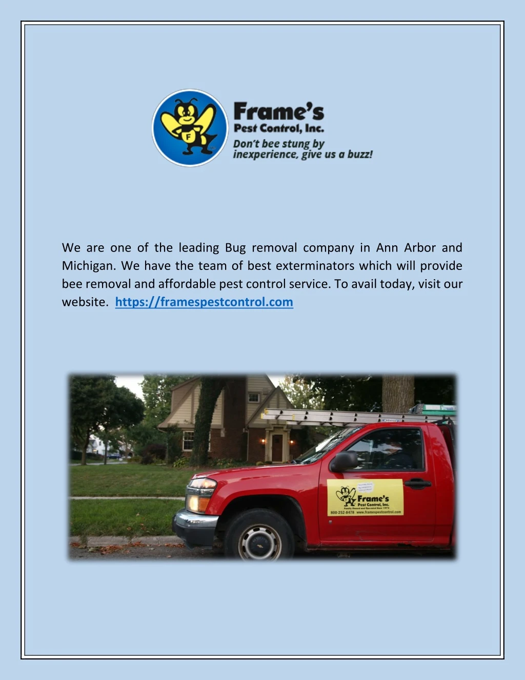 we are one of the leading bug removal company
