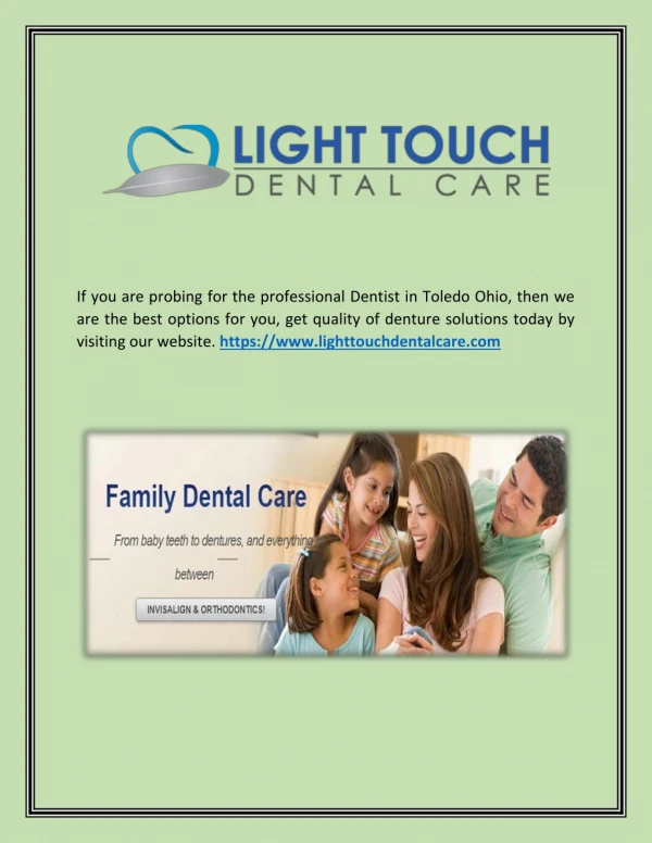 Toledo Dentures - Lighttouchdentalcare.com