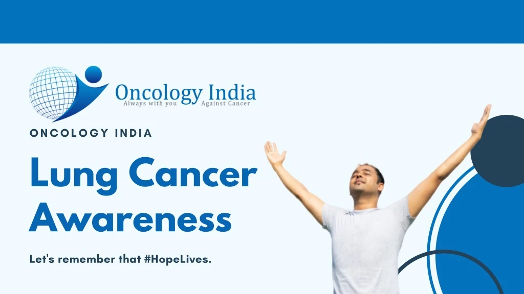 oncology india lung cancer awareness