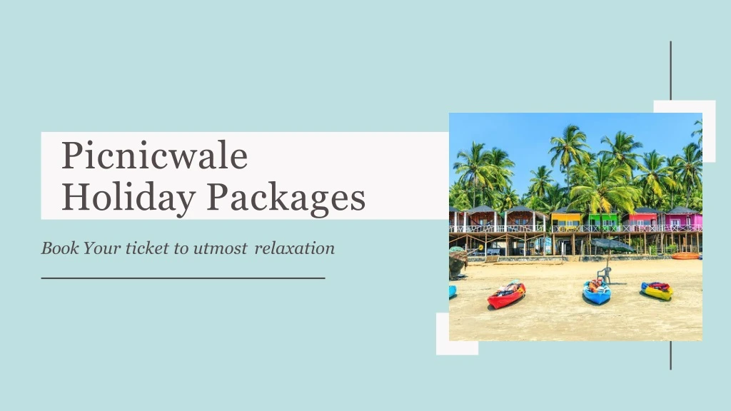 picnicwale holiday packages