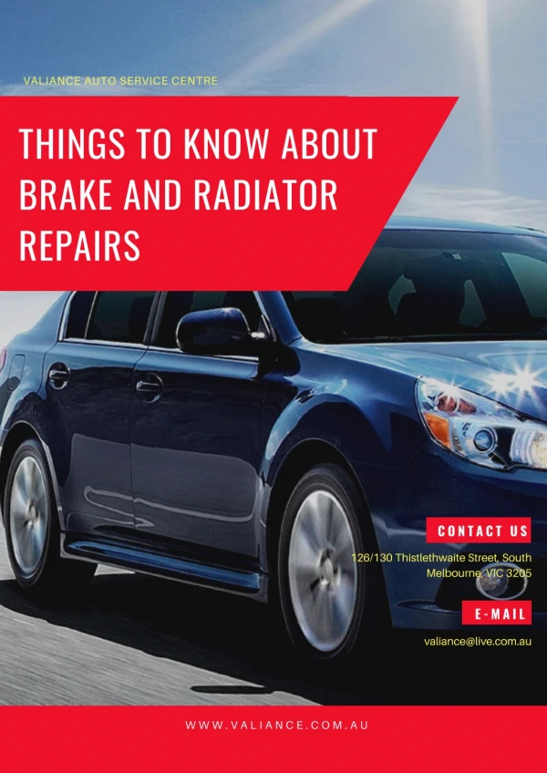 Things to Know About Brake and Radiator Repairs