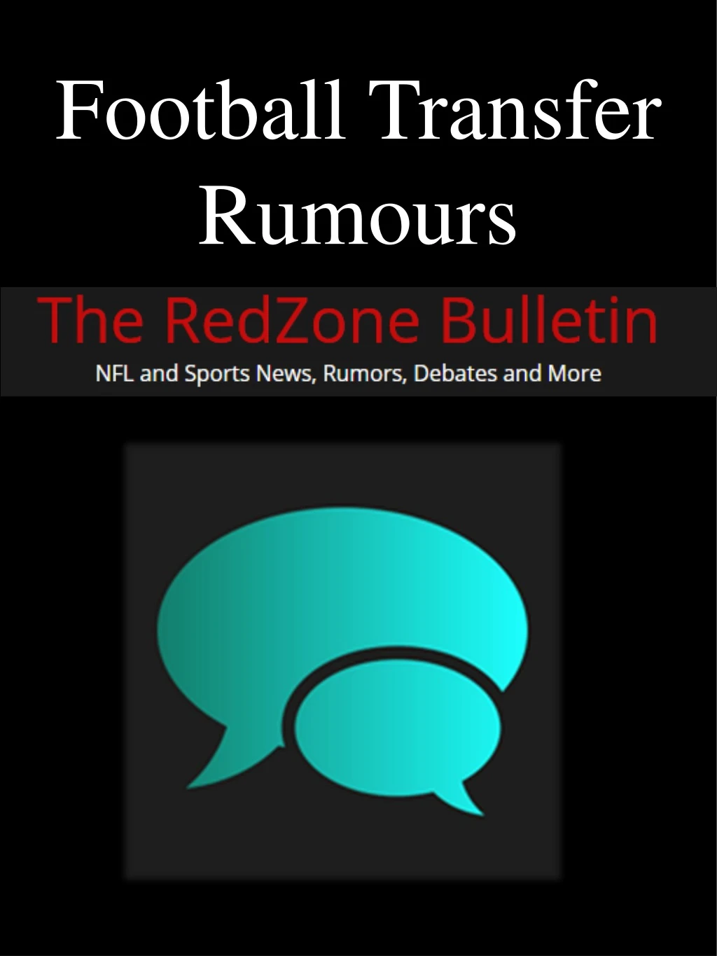 football transfer rumours