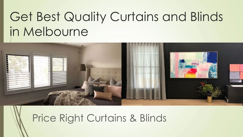 get best quality curtains and blinds in melbourne