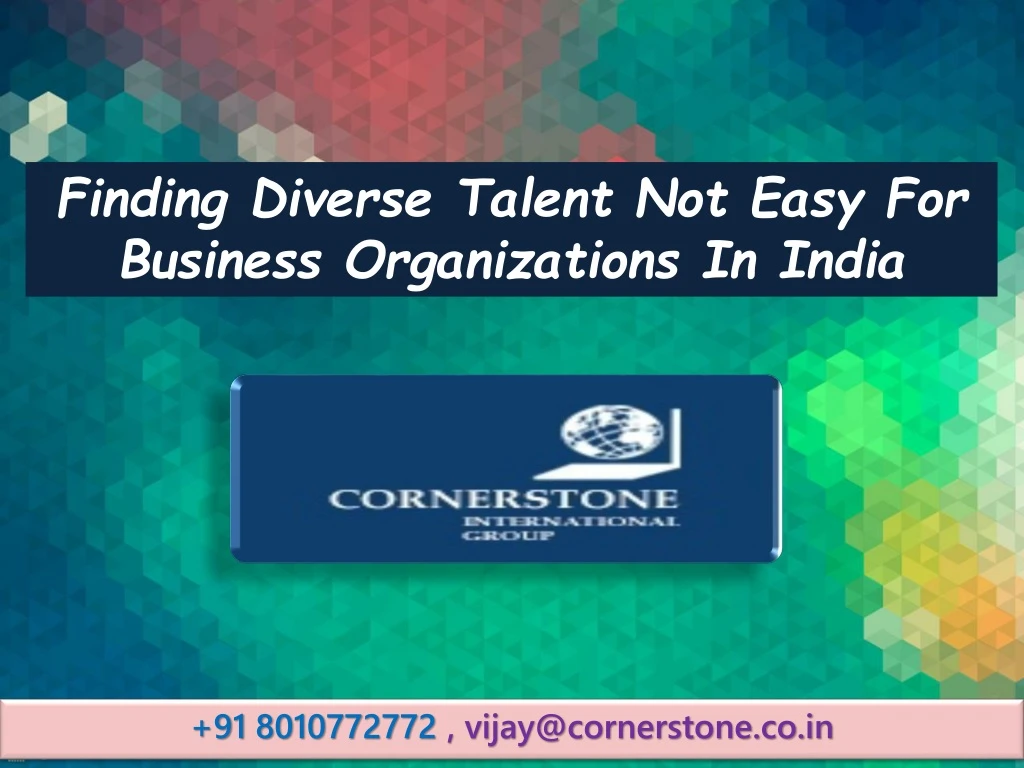 finding diverse talent not easy for business