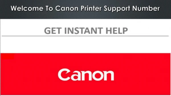 We have Quick Solution for Canon Inkjet Issues