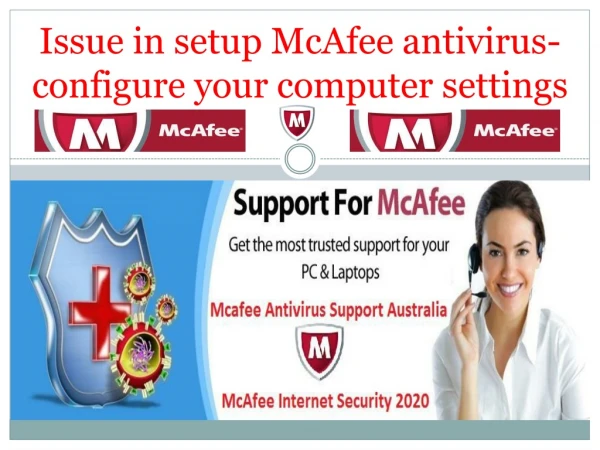 Issue in setup McAfee antivirus- configure your computer settings