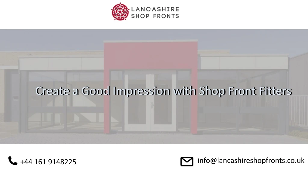 create a good impression with shop front fitters