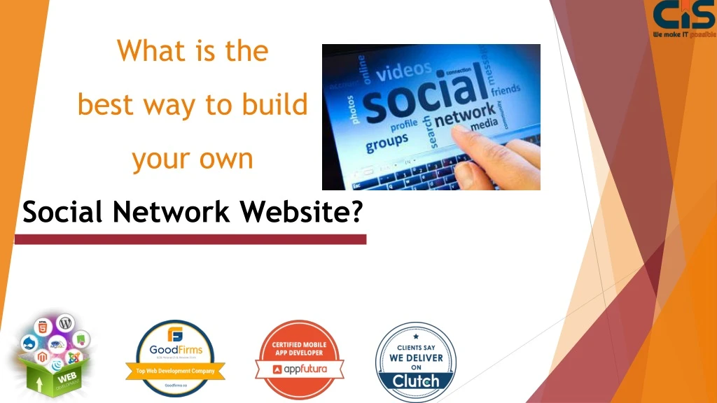 what is the best way to build your own social network website