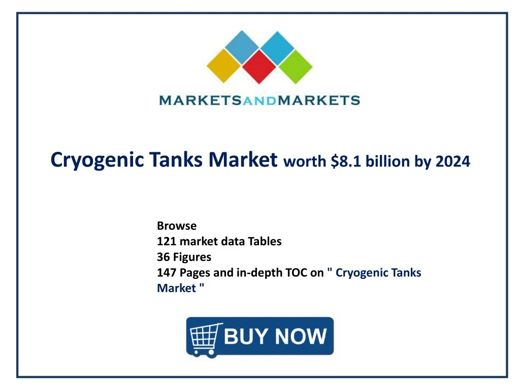 cryogenic tanks market worth 8 1 billion by 2024