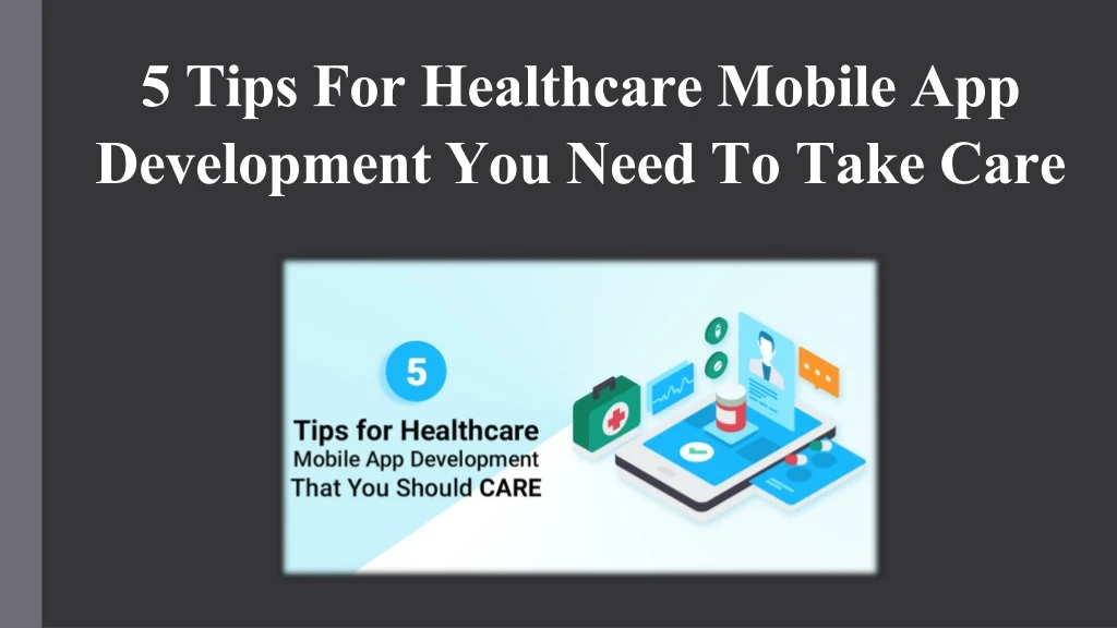 5 tips for healthcare mobile app development