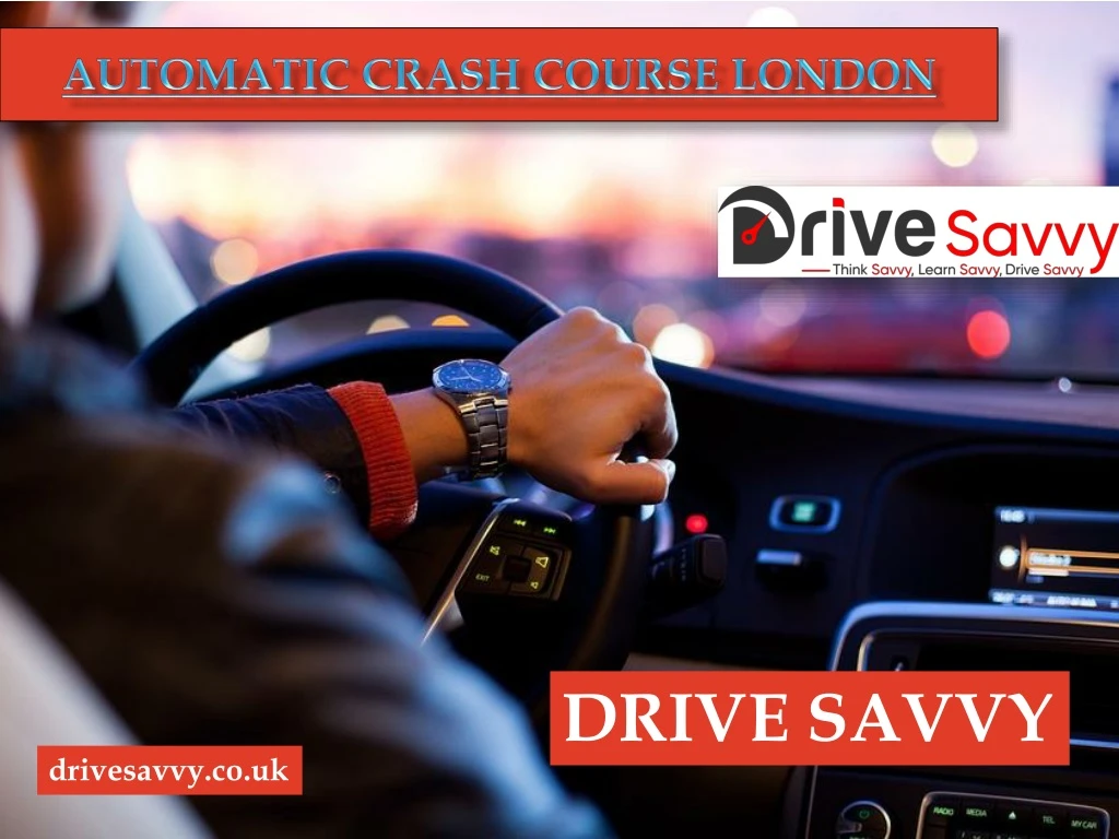 automatic crash course london