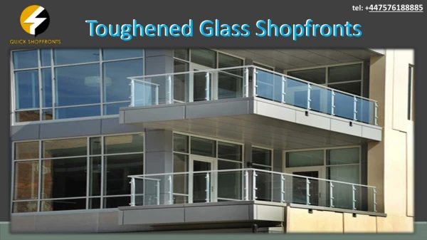 Toughened Glass Shopfronts Installation