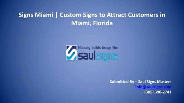 Signs Miami - Custom Signs to Attract Customers in Miami, Florida