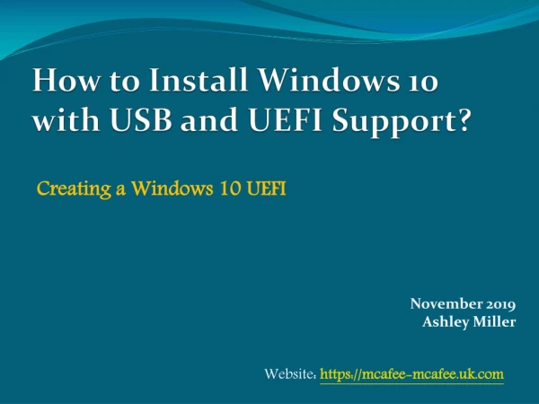 How to Install Windows 10 with USB and UEFI Support?