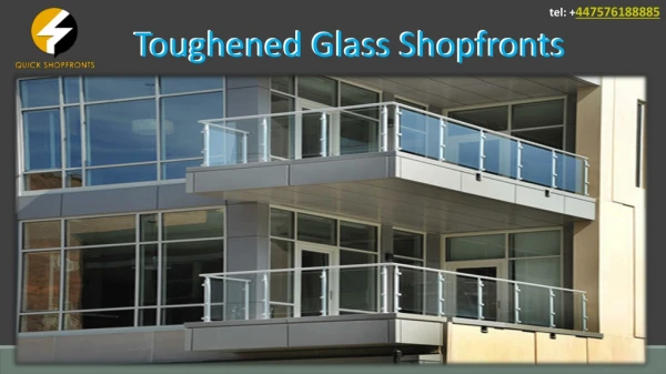 Toughened Glass Shopfronts in London
