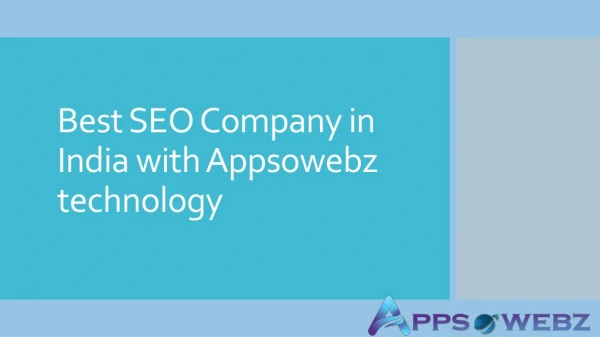 Best SEO Company in India with Appsowebz technology