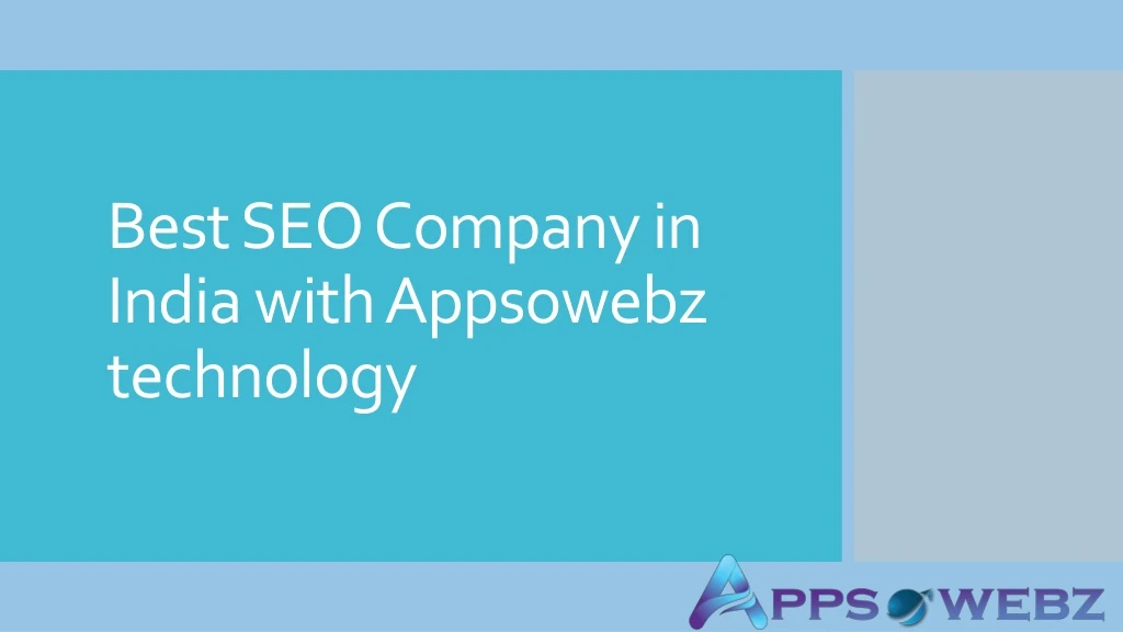 best seo company in india with appsowebz technology