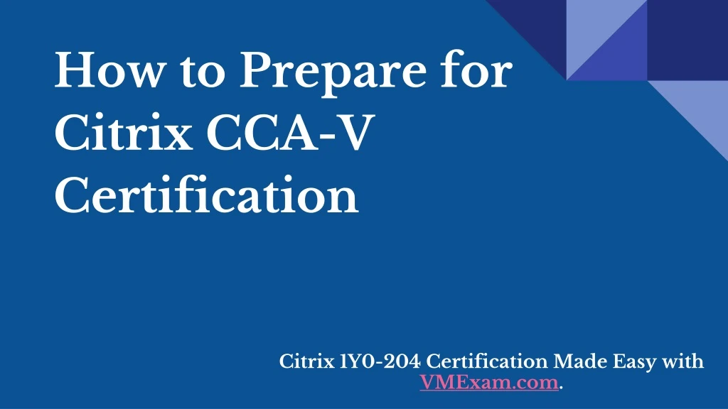 how to prepare for citrix cca v certification