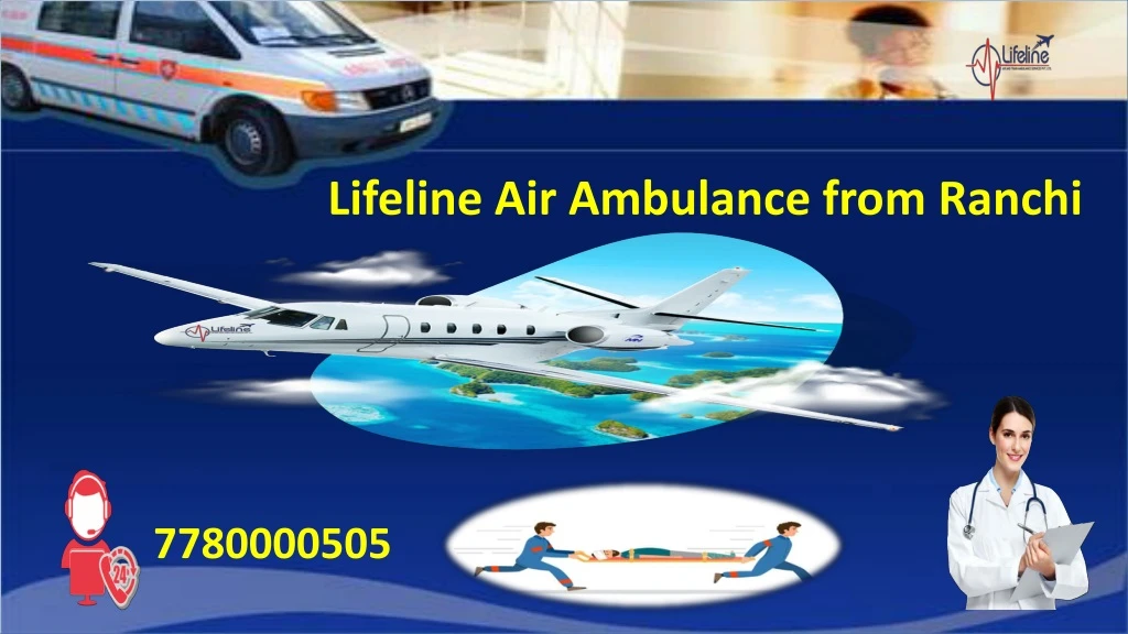 lifeline air ambulance from ranchi