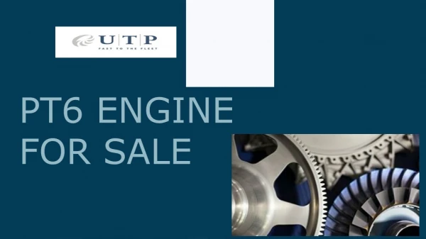 Get the High Quality Pt6 Engines