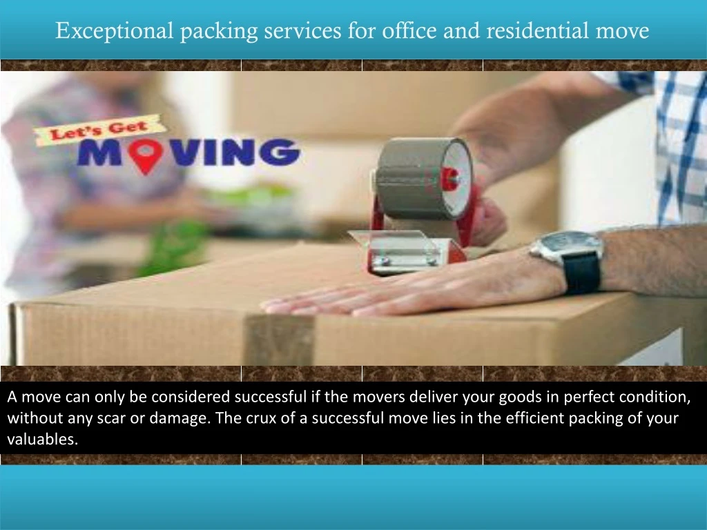 exceptional packing services for office