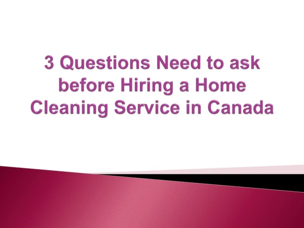 Home Cleaning Service in Canada