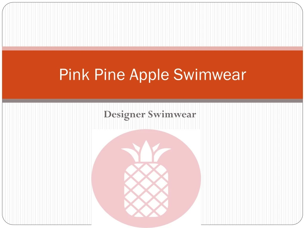 pink pine apple swimwear