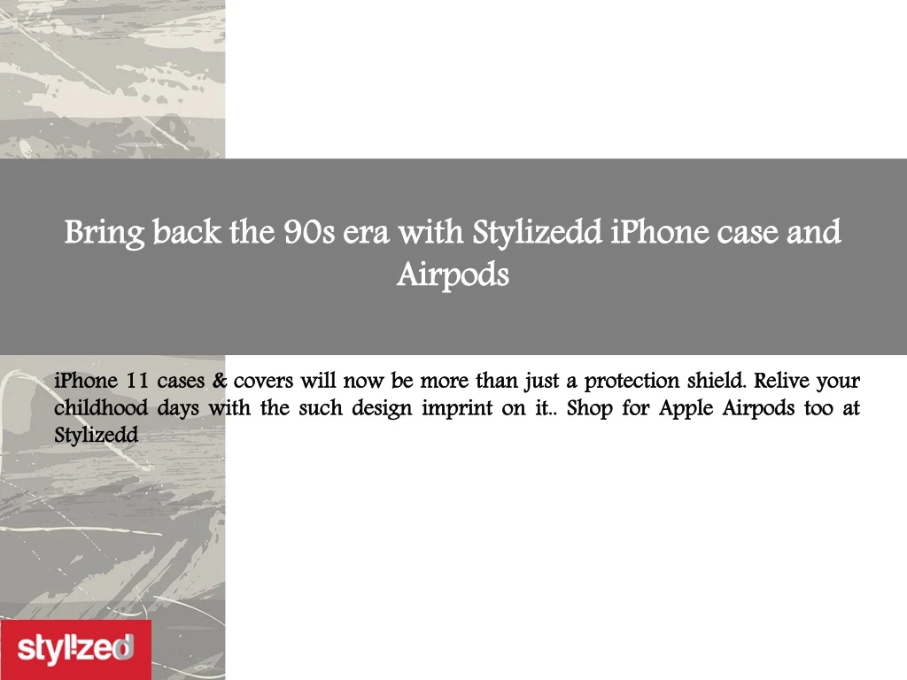 bring back the 90s era with stylizedd iphone case