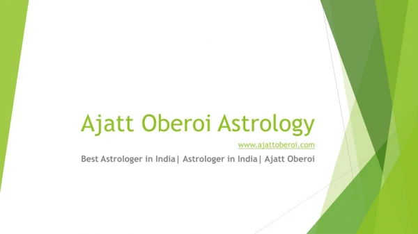 About Adavanced Astrology by Ajatt Oberoi