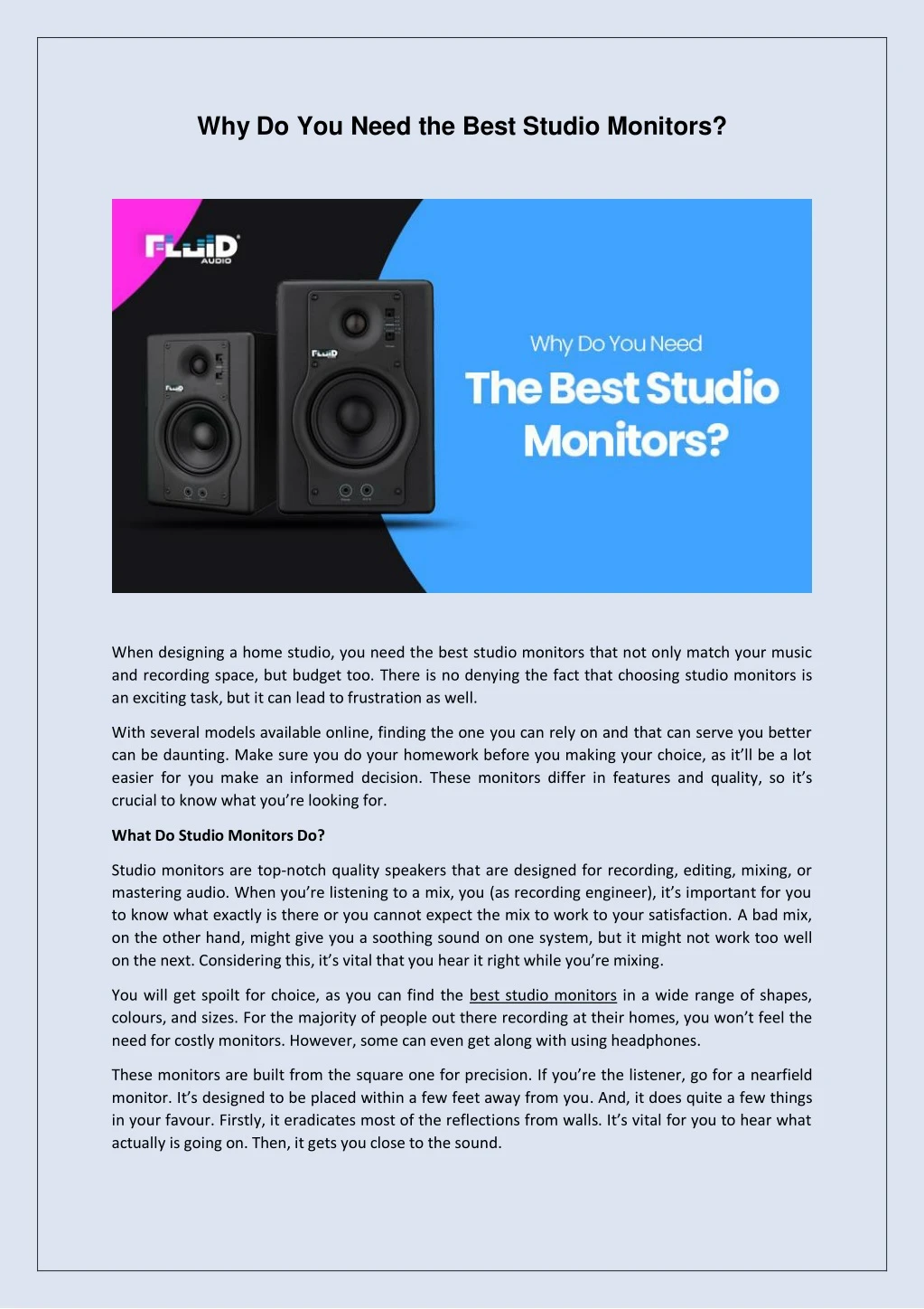 why do you need the best studio monitors
