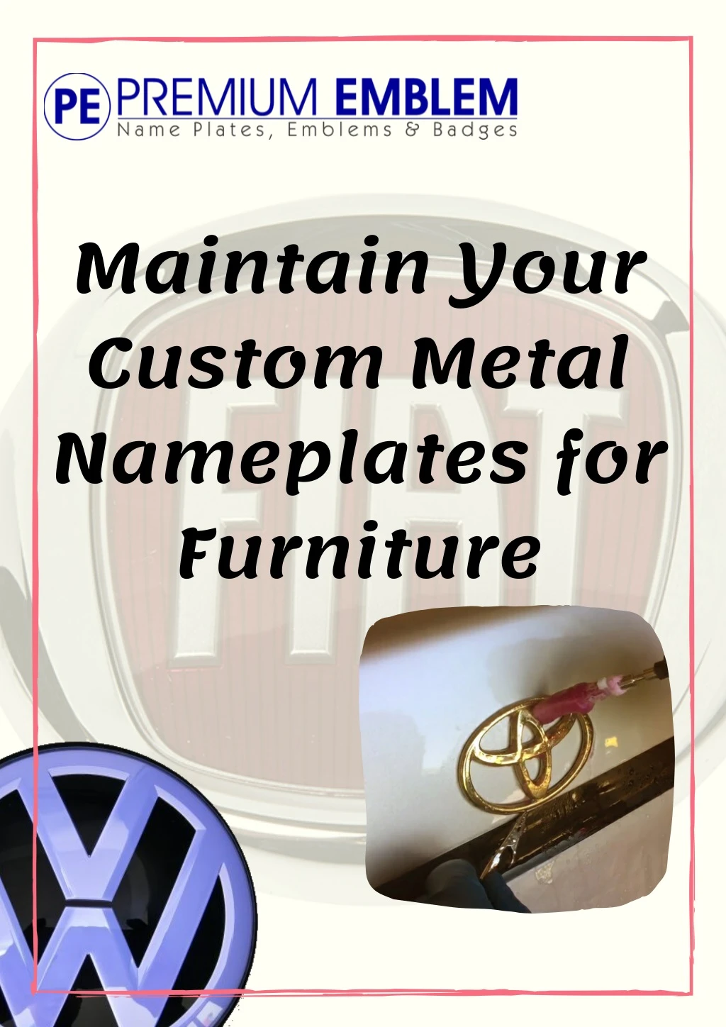 maintain your custom metal nameplates