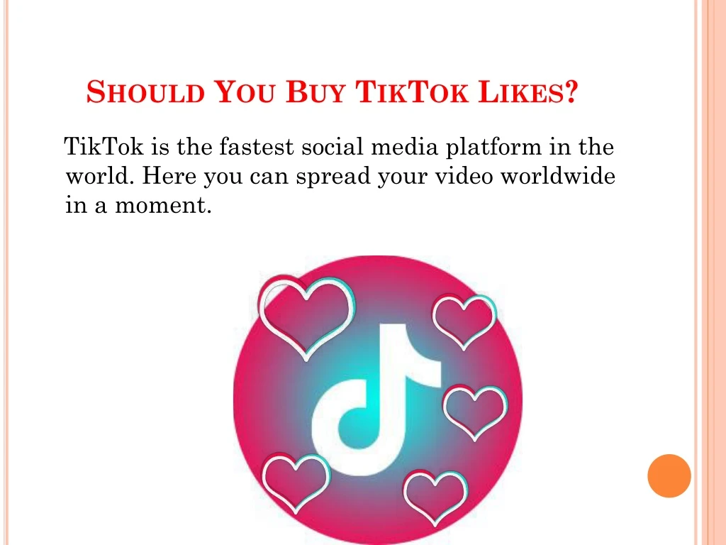 should you buy tiktok likes