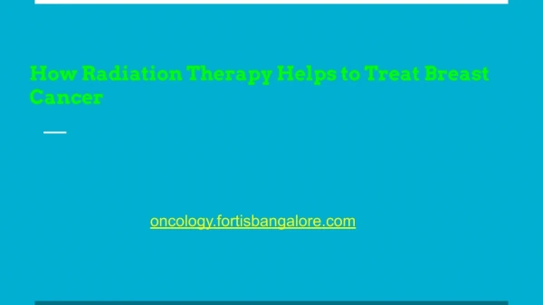 Onco Radiation Therapy in Bangalore