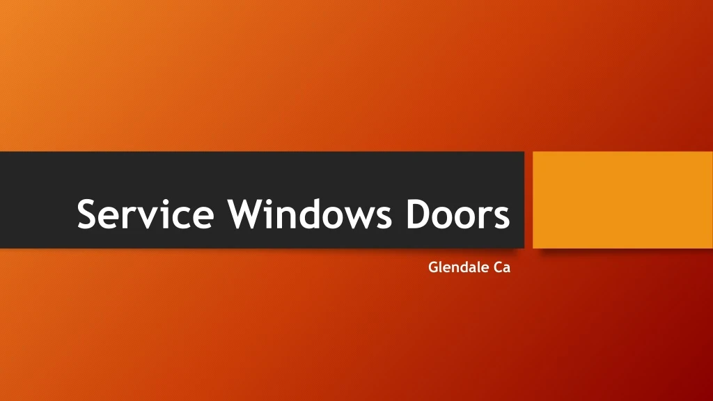 service windows doors