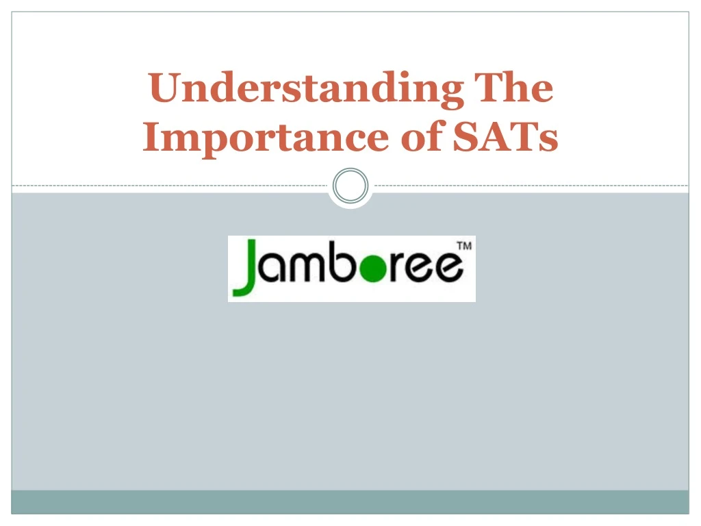 understanding the importance of sats
