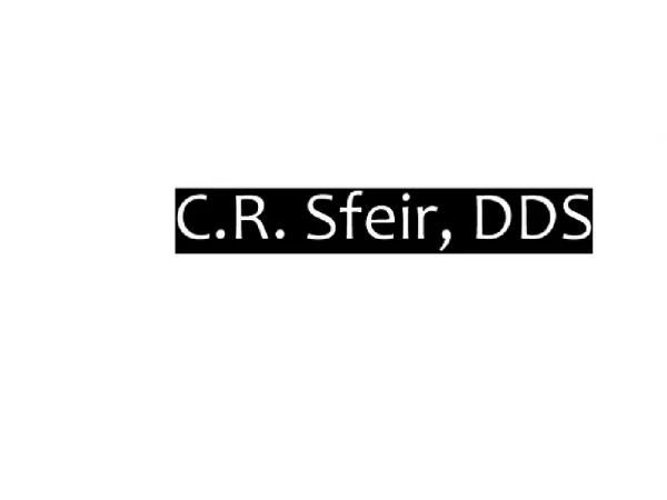 C.R. Sfeir D.D.S., General Dentistry