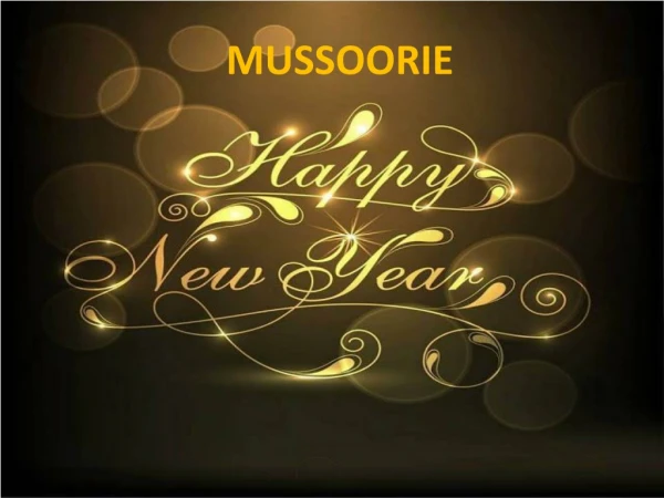 New Year Packages in Mussoorie | New Year Party 2020 in Mussoorie