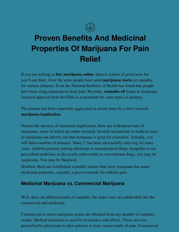Proven Benefits And Medicinal Properties Of Marijuana For Pain Relief