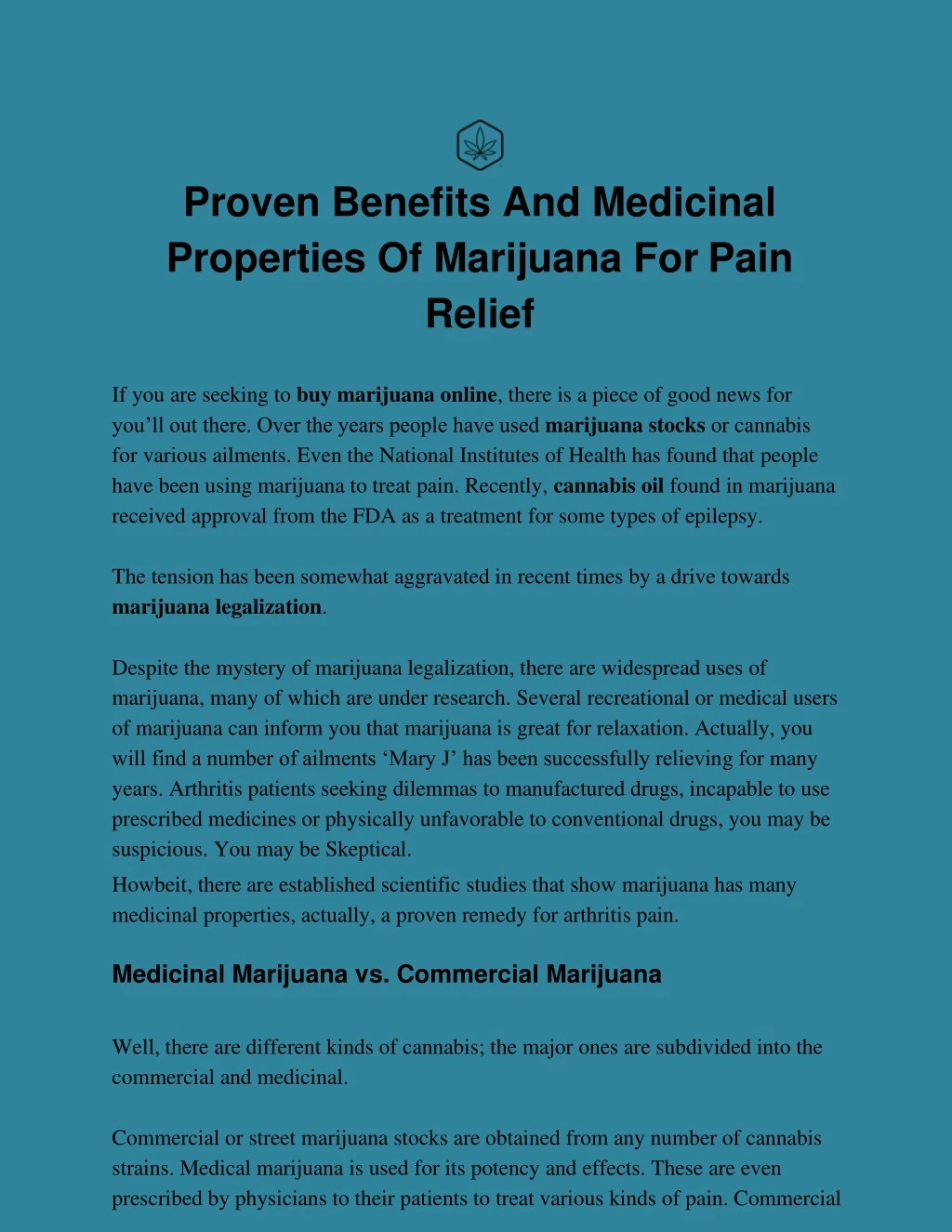 proven benefits and medicinal properties