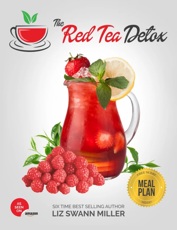 How To Lose Weight Fast: The Red Tea Detox