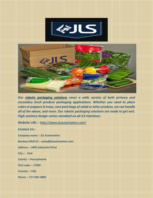 our robotic packaging solutions cover a wide