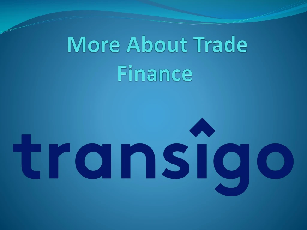 more about trade finance