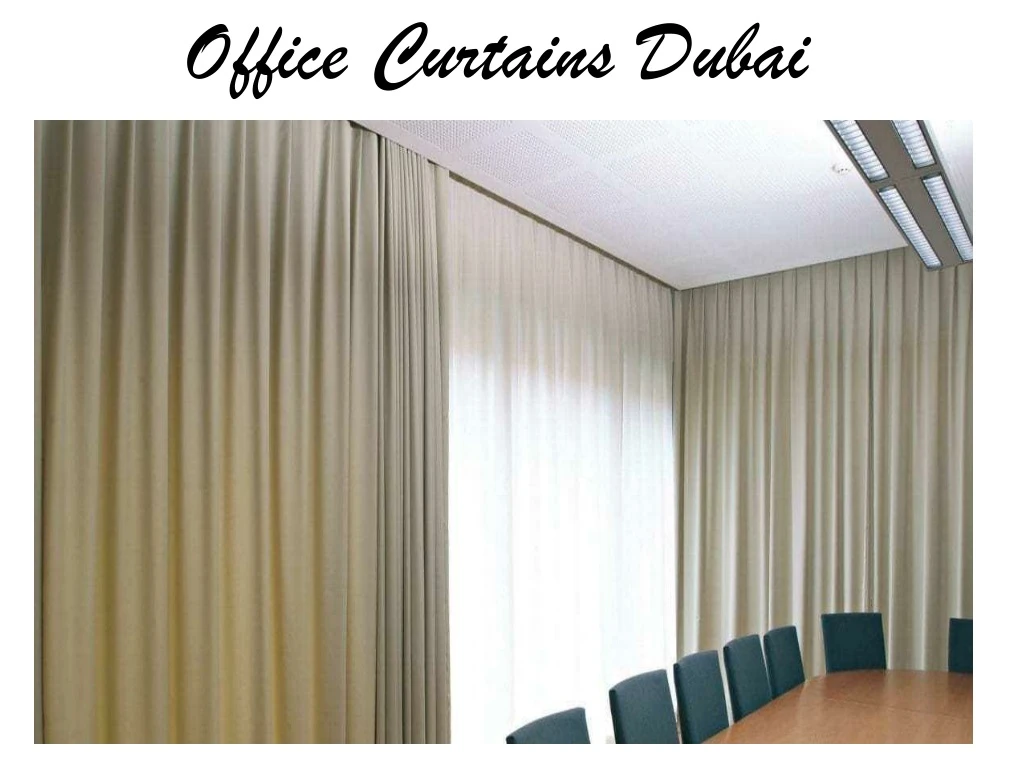 office curtains dubai