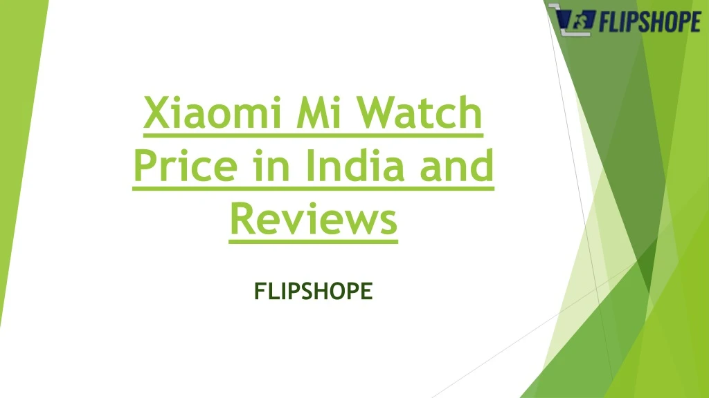 xiaomi mi watch price in india and reviews