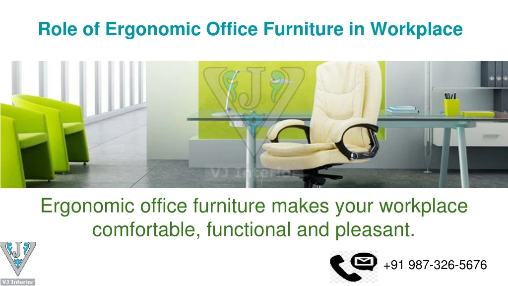 role of ergonomic office furniture in workplace