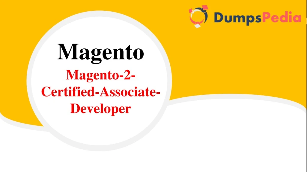 magento magento 2 certified associate developer