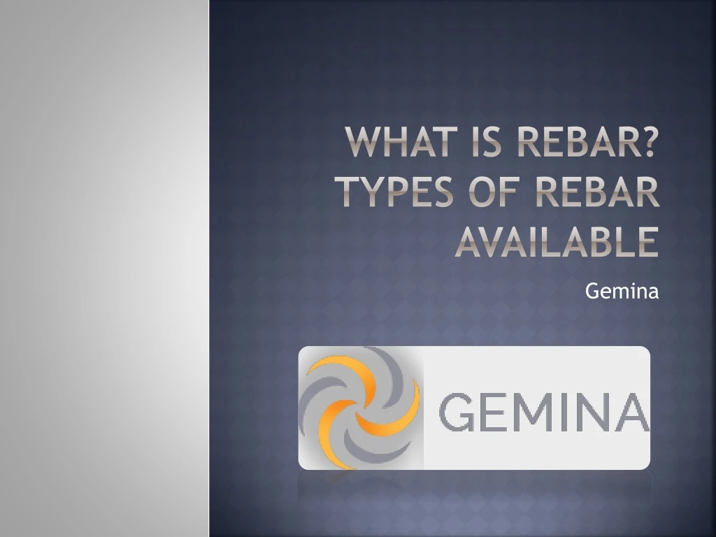 what is rebar types of rebar available