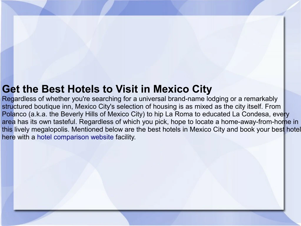 get the best hotels to visit in mexico city