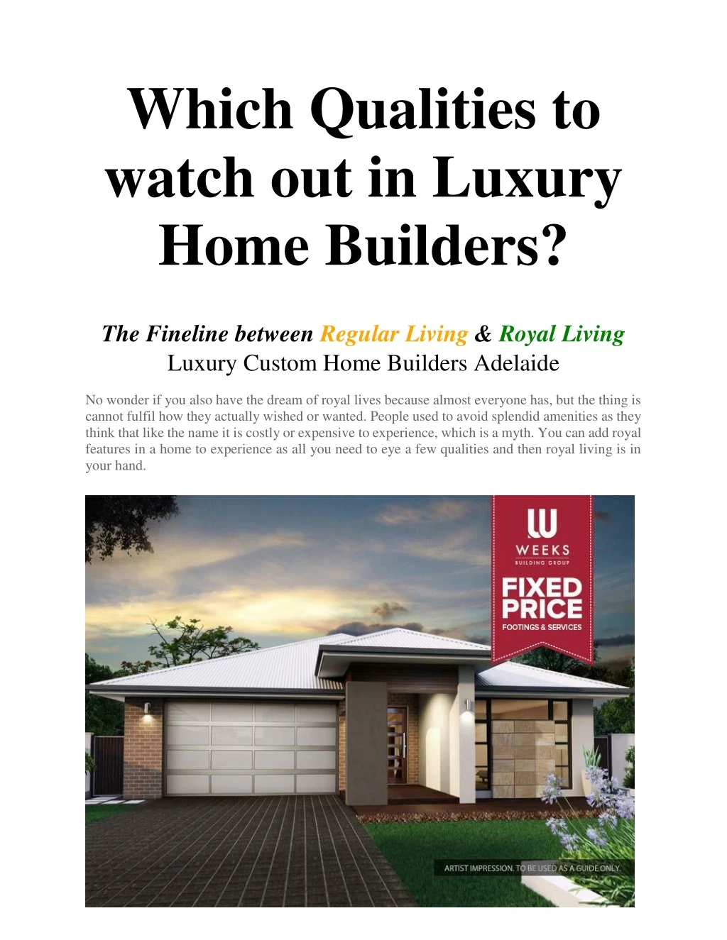 which qualities to watch out in luxury home