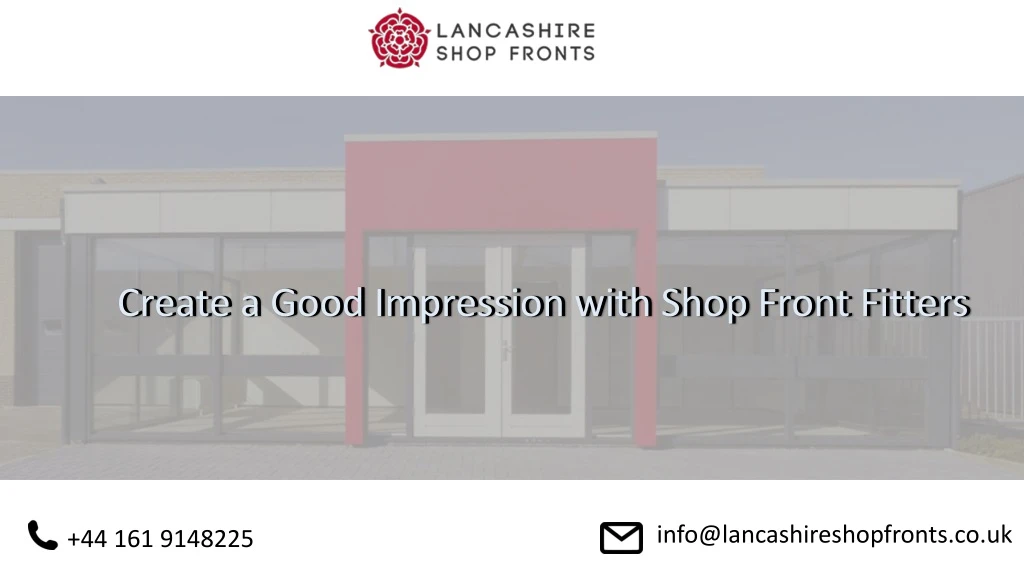 create a good impression with shop front fitters